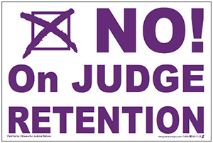 Vote No on Retention 